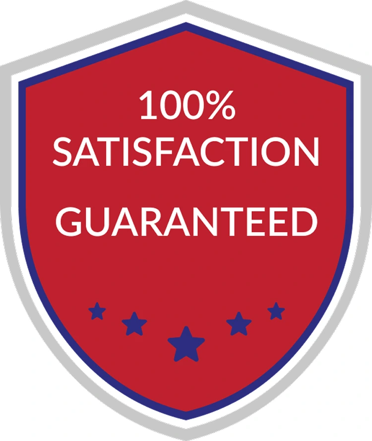 100% Satisfaction Guaranteed